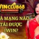 nhà mạng cho phép tải iwin club